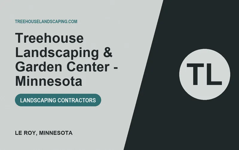 Treehouse Landscaping & Garden Center - Minnesota in Le Roy, Minnesota