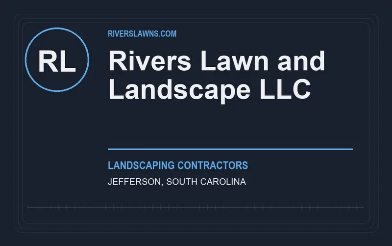 Rivers Lawn and Landscape LLC in Jefferson, South Carolina