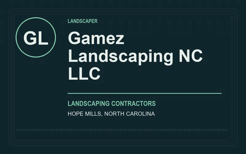 Gamez Landscaping NC LLC in Hope Mills, North Carolina