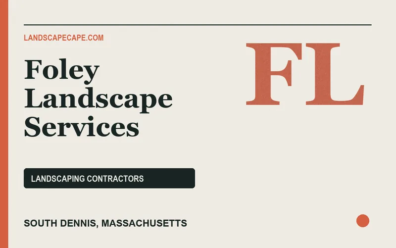 Foley Landscape Services in South Dennis, Massachusetts