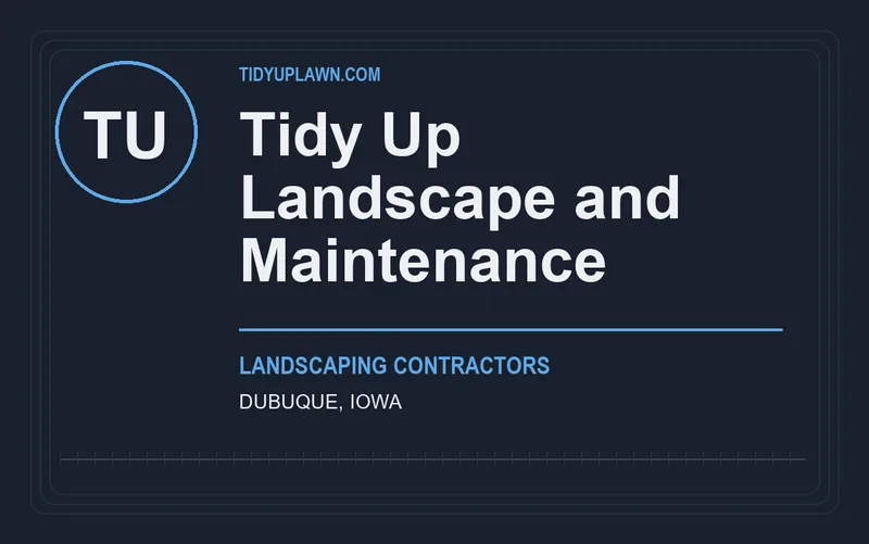 Tidy Up Landscape and Maintenance in Dubuque, Iowa