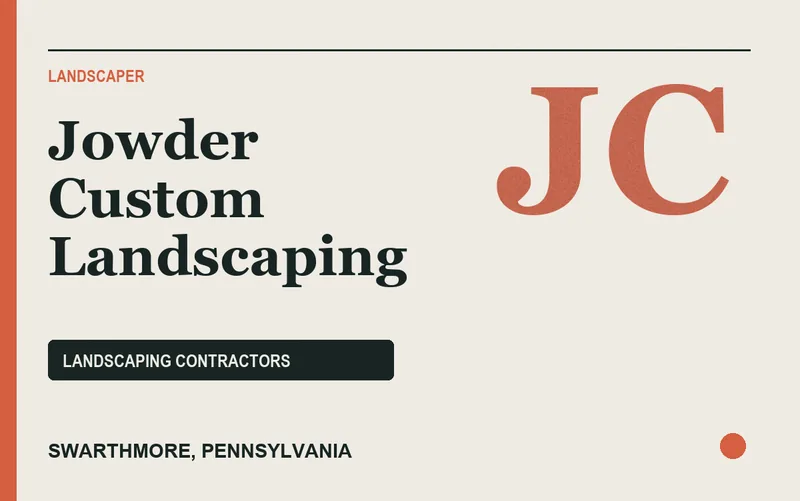 Jowder Custom Landscaping in Swarthmore, Pennsylvania