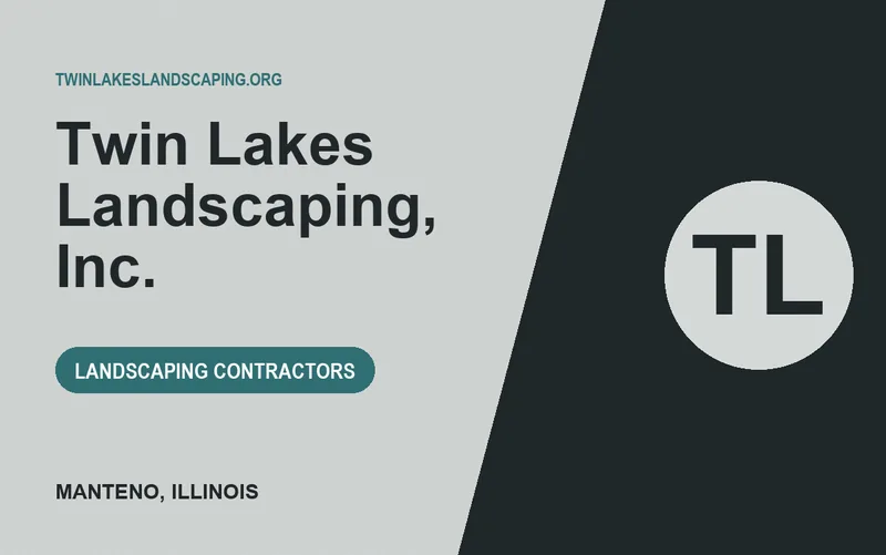 Twin Lakes Landscaping, Inc. in Manteno, Illinois