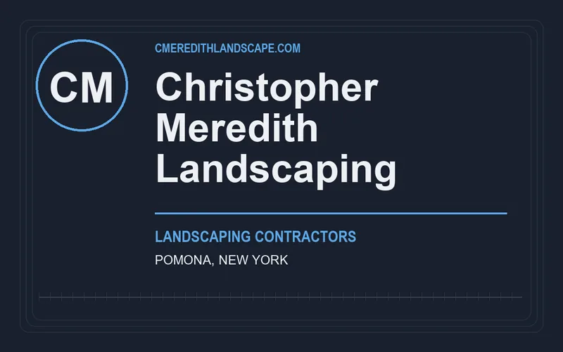 Christopher Meredith Landscaping in Pomona, New York