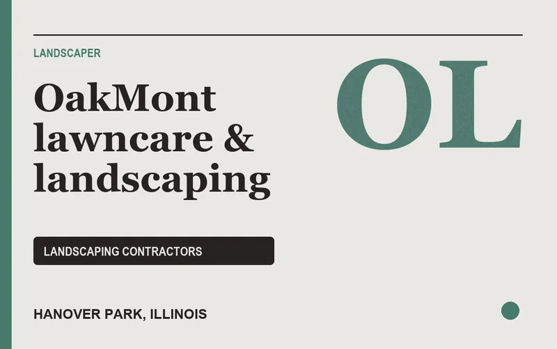 OakMont lawncare & landscaping in Hanover Park, Illinois