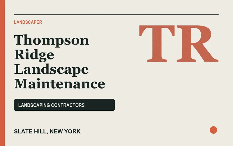 Thompson Ridge Landscape Maintenance in Slate Hill, New York