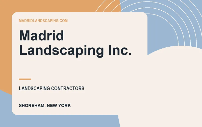 Madrid Landscaping Inc. in Shoreham, New York