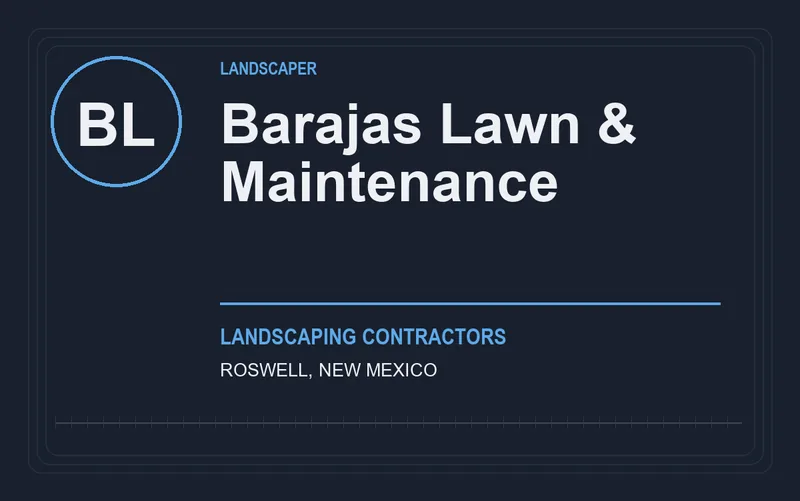 Barajas Lawn & Maintenance in Roswell, New Mexico