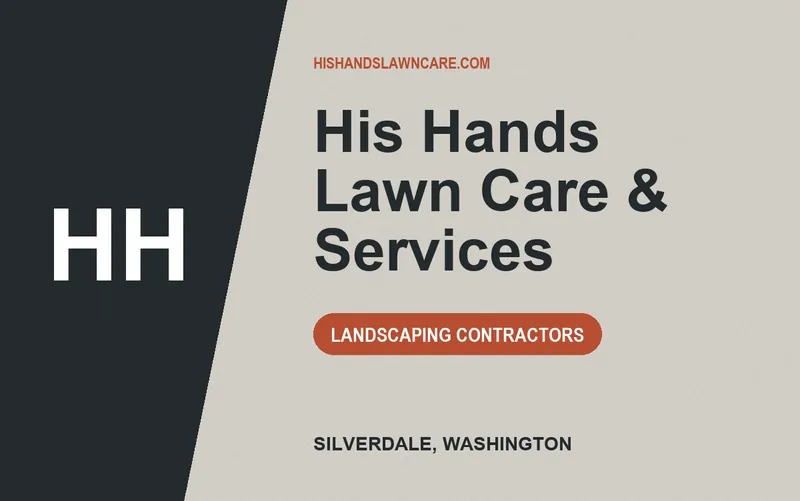 His Hands Lawn Care & Services in Silverdale, Washington