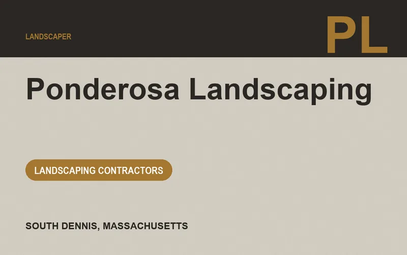 Ponderosa Landscaping in South Dennis, Massachusetts