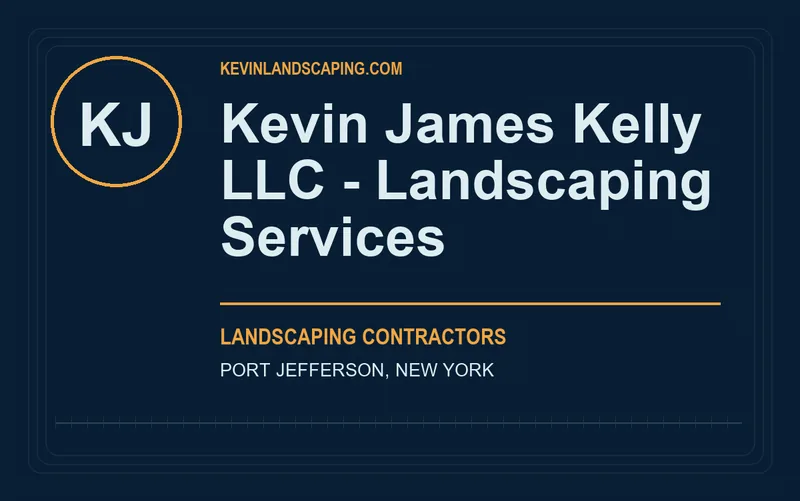Kevin James Kelly LLC - Landscaping Services in Port Jefferson, New York