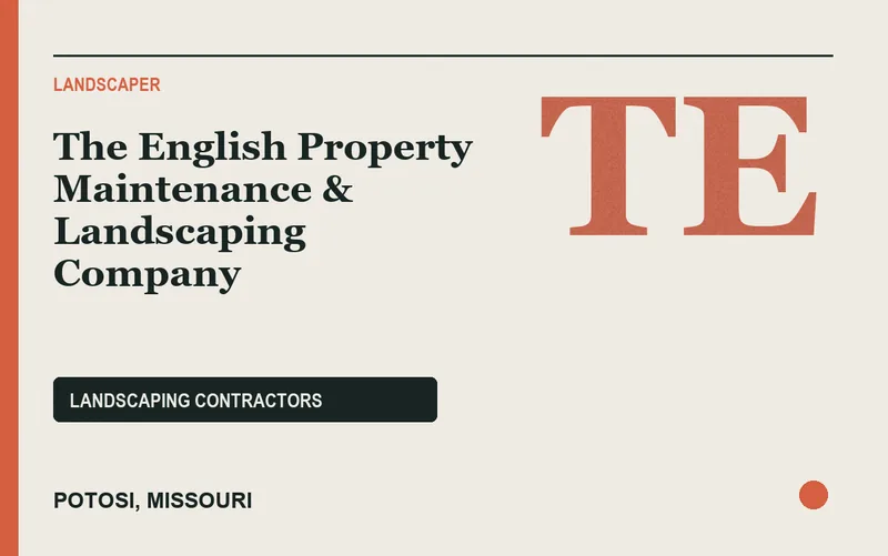 The English Property Maintenance & Landscaping Company in Potosi, Missouri