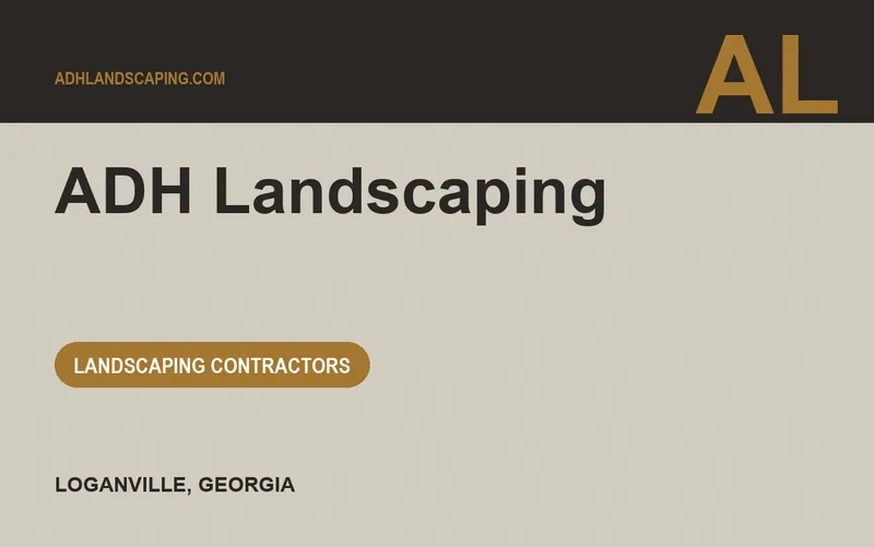ADH Landscaping in Loganville, Georgia