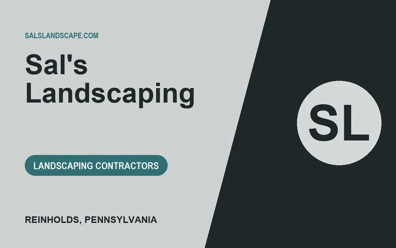 Sal's Landscaping in Reinholds, Pennsylvania