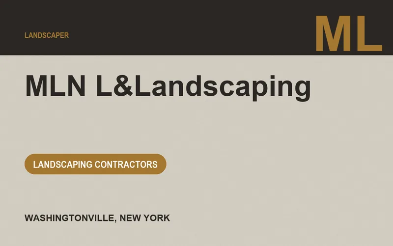 MLN L&Landscaping in Washingtonville, New York