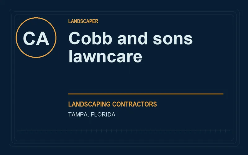 Cobb and sons lawncare in Tampa, Florida
