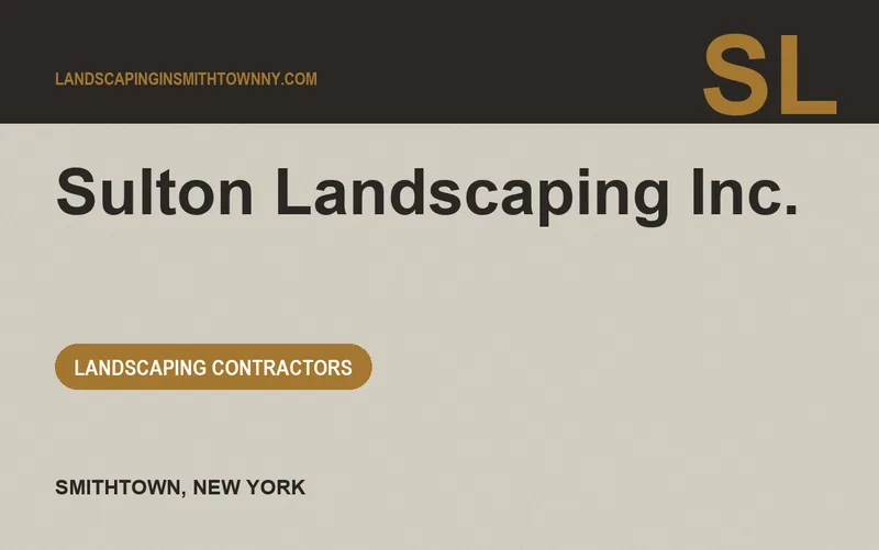 Sulton Landscaping Inc. in Smithtown, New York