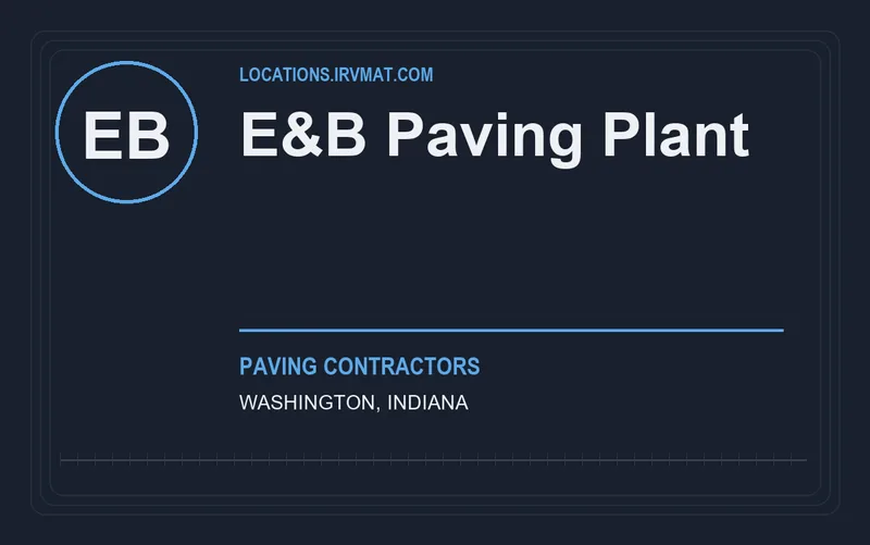 E&B Paving Plant in Washington, Indiana