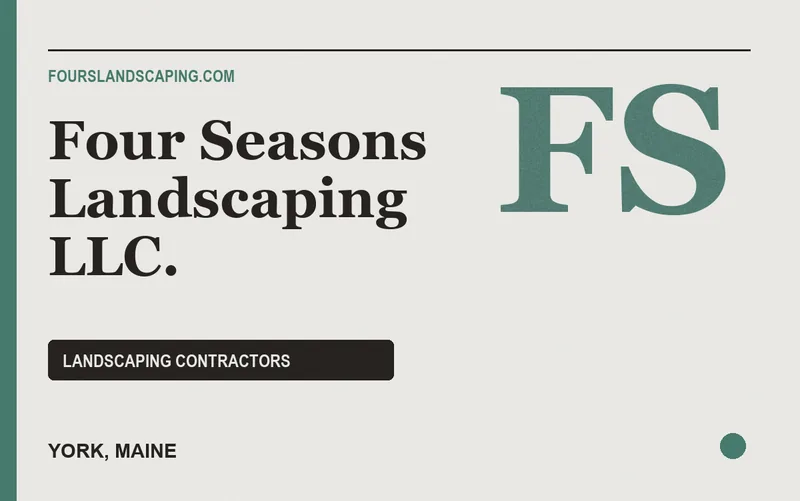 Four Seasons Landscaping LLC. in York, Maine
