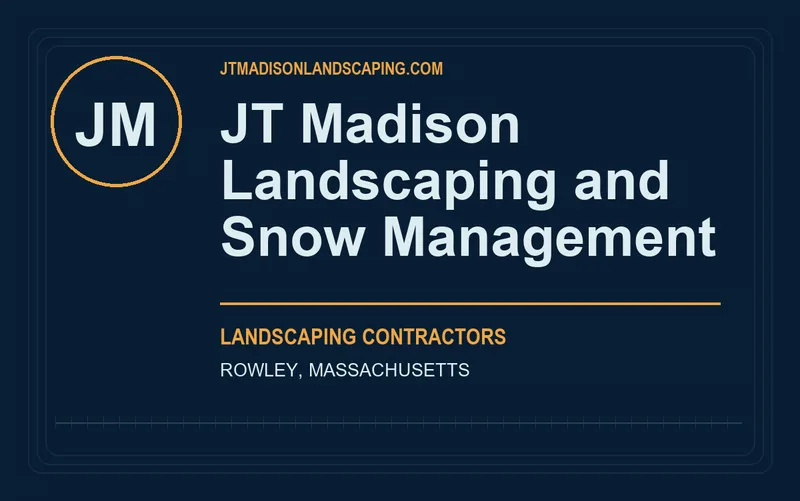 JT Madison Landscaping and Snow Management in Rowley, Massachusetts