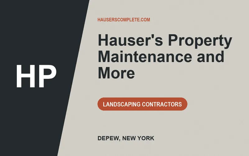 Hauser's Property Maintenance and More in Depew, New York