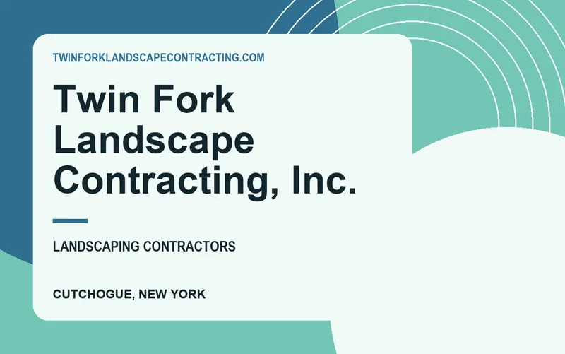 Twin Fork Landscape Contracting, Inc. in Cutchogue, New York