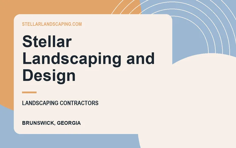 Stellar Landscaping and Design in Brunswick, Georgia