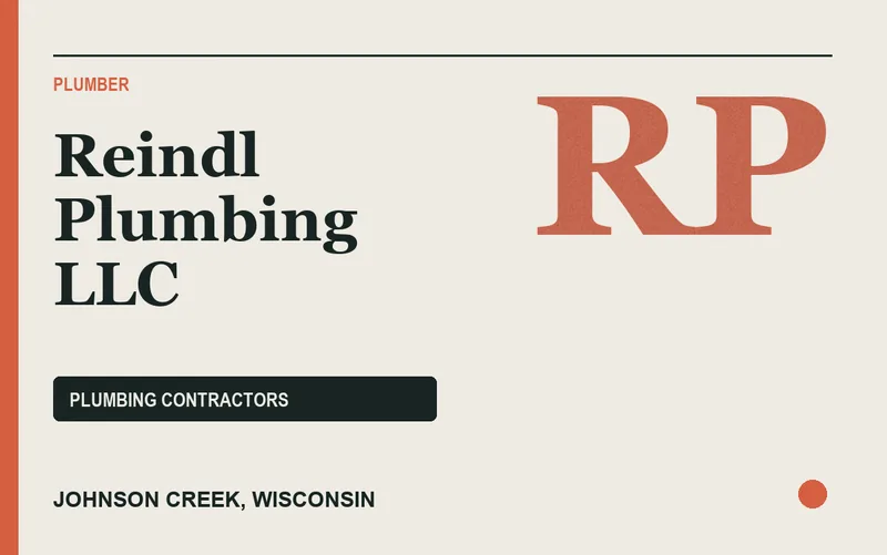 Reindl Plumbing LLC in Johnson Creek, Wisconsin