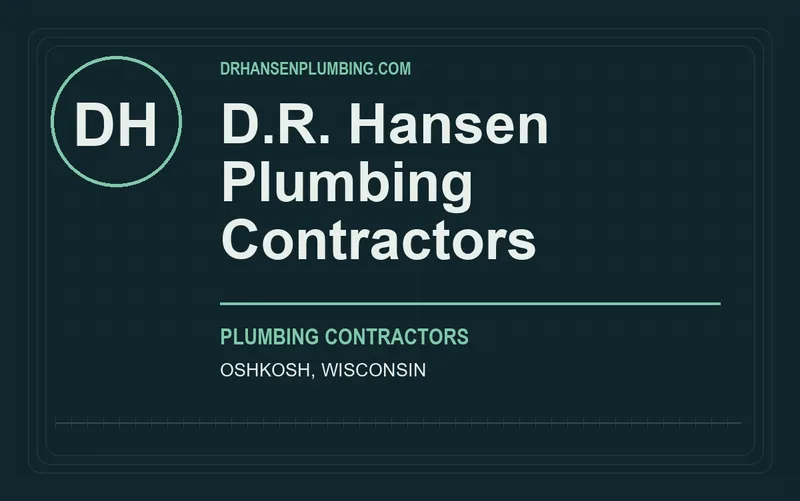 D.R. Hansen Plumbing Contractors in Oshkosh, Wisconsin