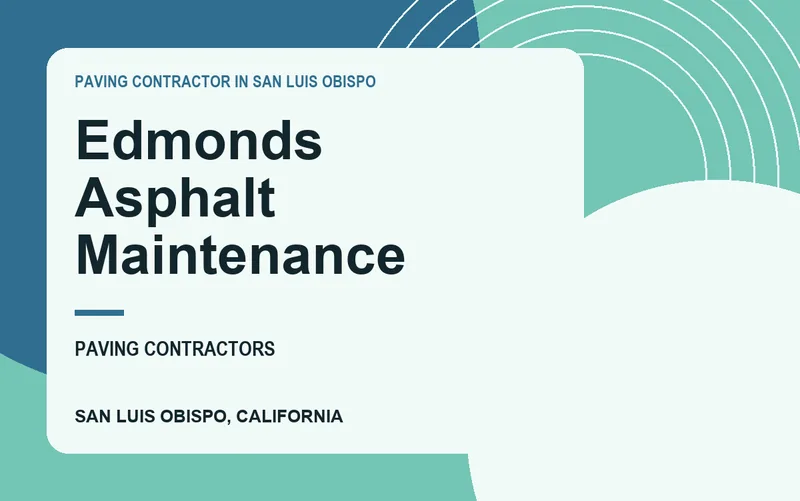 Edmonds Asphalt Maintenance in San Luis Obispo, California