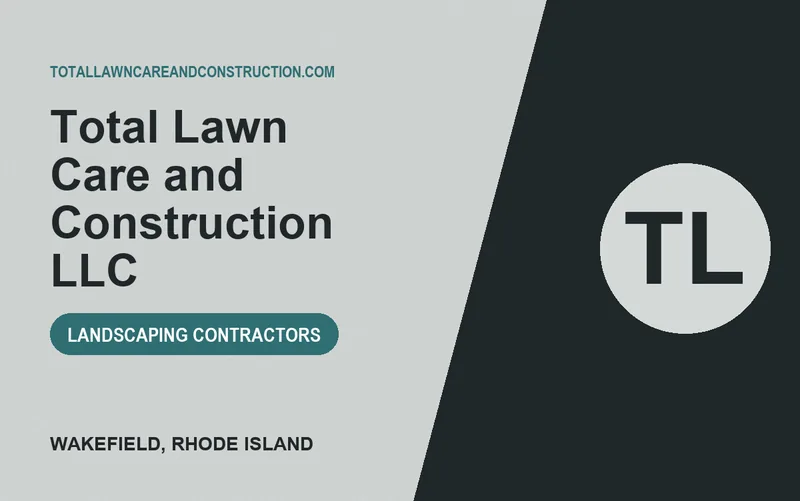 Total Lawn Care and Construction LLC in Wakefield, Rhode Island