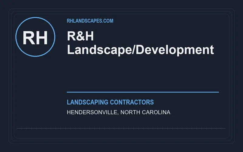 R&H Landscape/Development in Hendersonville, North Carolina