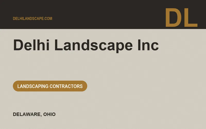 Delhi Landscape Inc in Delaware, Ohio