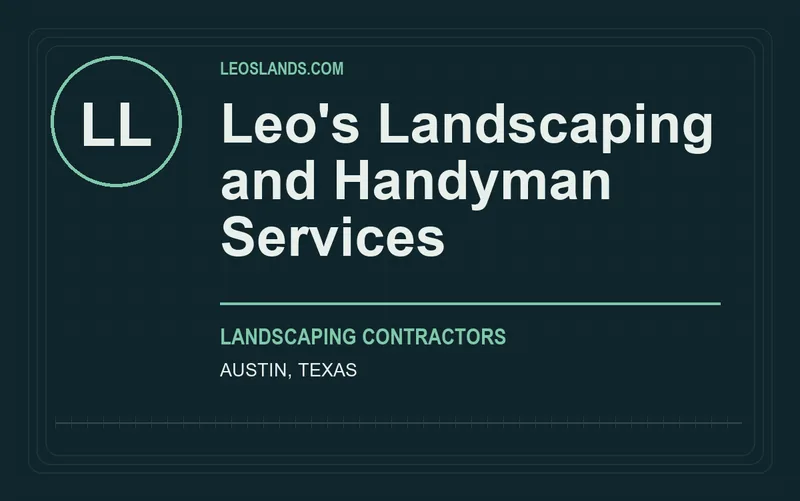 Leo's Landscaping and Handyman Services in Austin, Texas