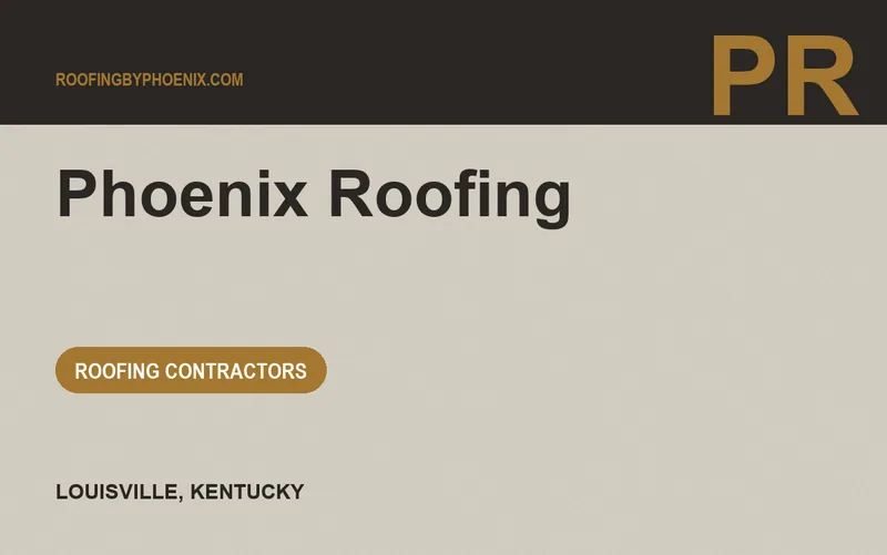Phoenix Roofing in Louisville, Kentucky