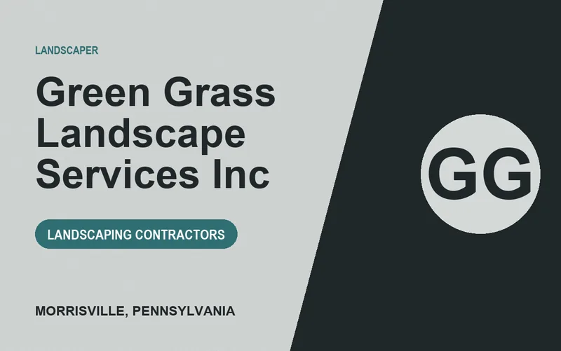 Green Grass Landscape Services Inc in Morrisville, Pennsylvania