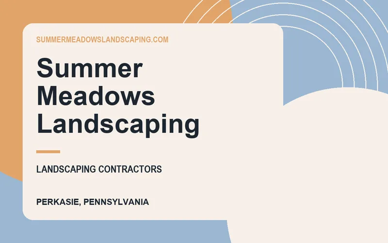 Summer Meadows Landscaping in Perkasie, Pennsylvania