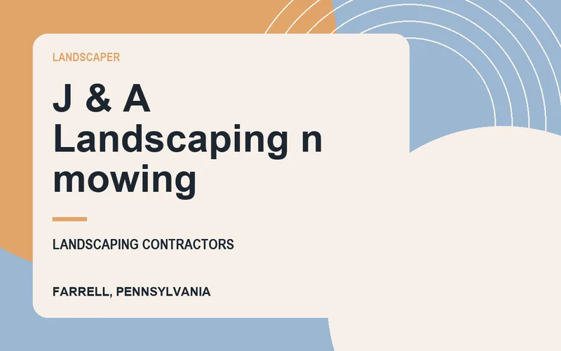 J & A Landscaping n mowing in Farrell, Pennsylvania