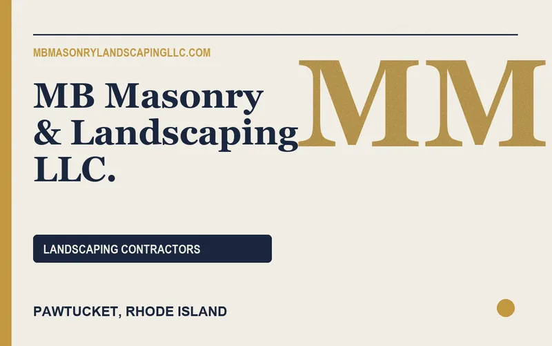 MB Masonry & Landscaping LLC. in Pawtucket, Rhode Island