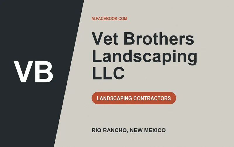 Vet Brothers Landscaping LLC in Rio Rancho, New Mexico