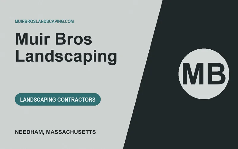 Muir Bros Landscaping in Needham, Massachusetts