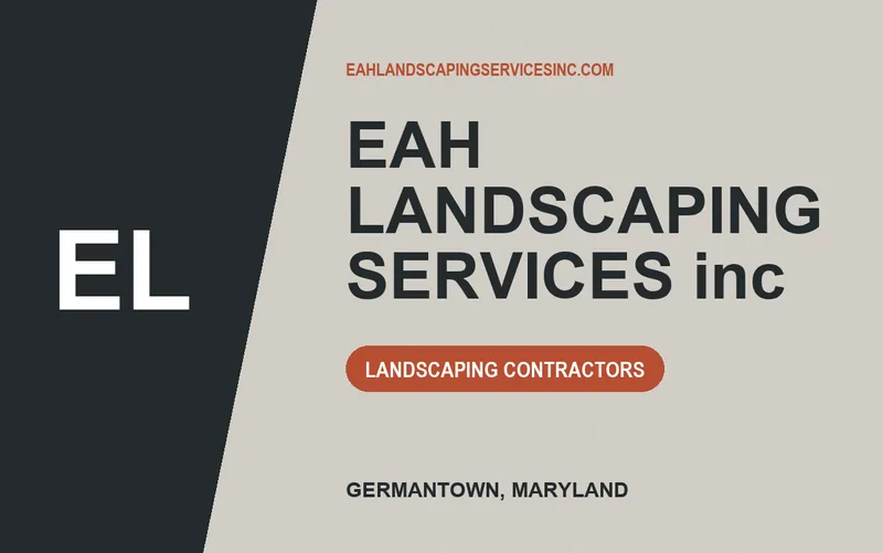 EAH LANDSCAPING SERVICES inc in Germantown, Maryland
