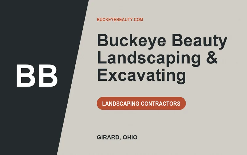 Buckeye Beauty Landscaping & Excavating in Girard, Ohio