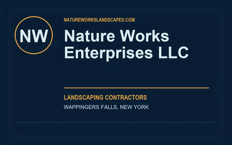 Nature Works Enterprises LLC in Wappingers Falls, New York