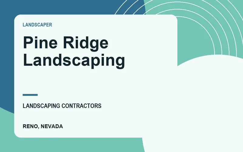 Pine Ridge Landscaping in Reno, Nevada