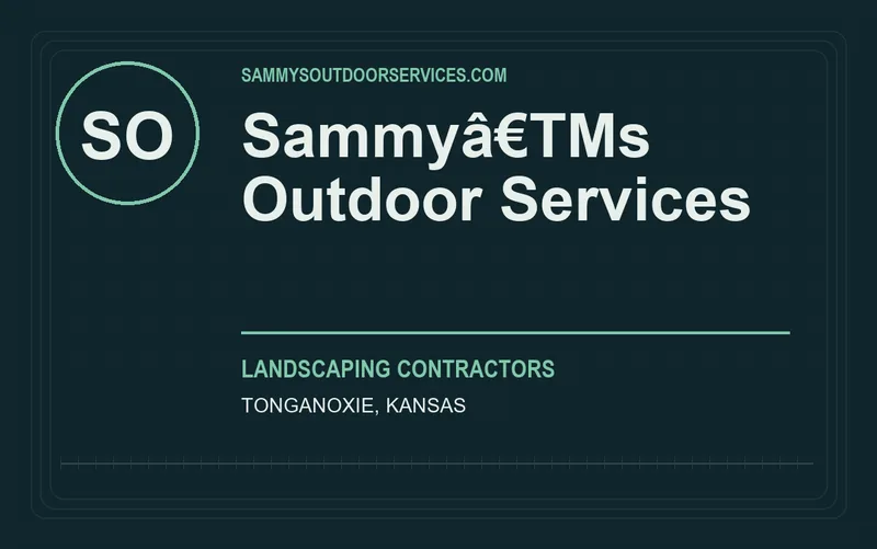 Sammyâ€TMs Outdoor Services in Tonganoxie, Kansas