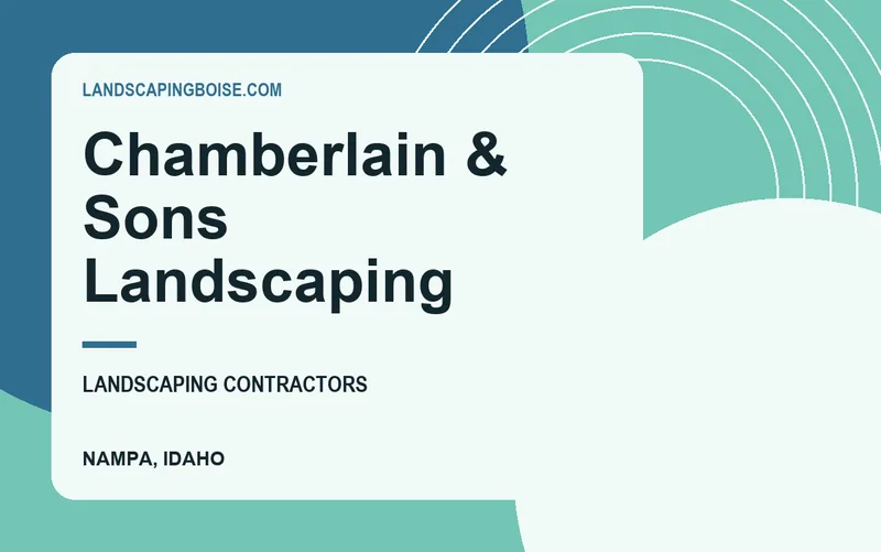 Chamberlain & Sons Landscaping in Nampa, Idaho
