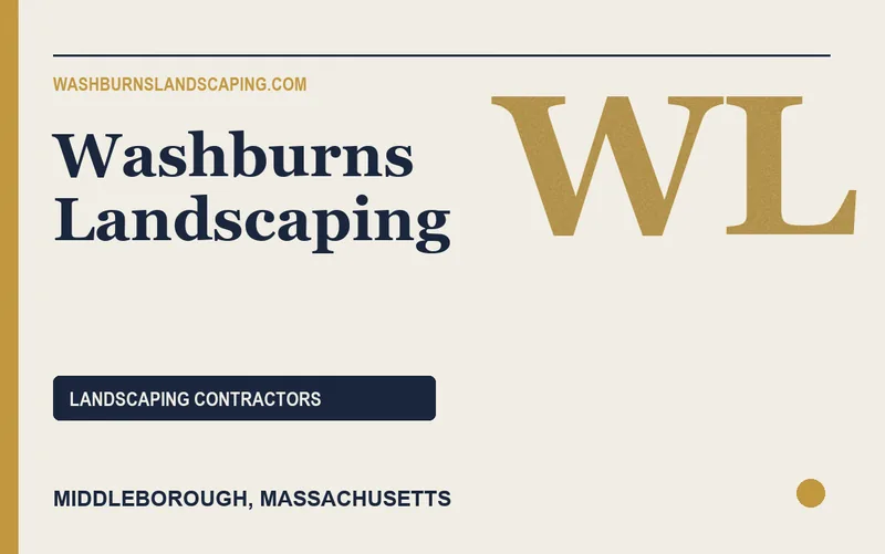Washburns Landscaping in Middleborough, Massachusetts