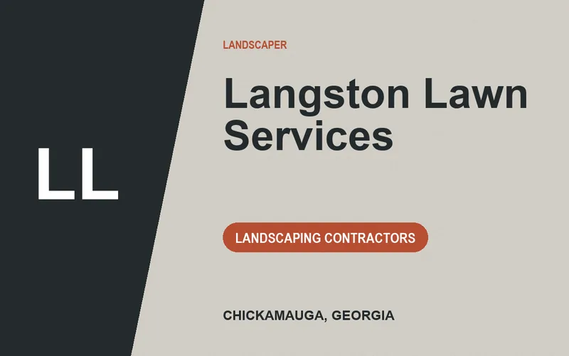 Langston Lawn Services in Chickamauga, Georgia
