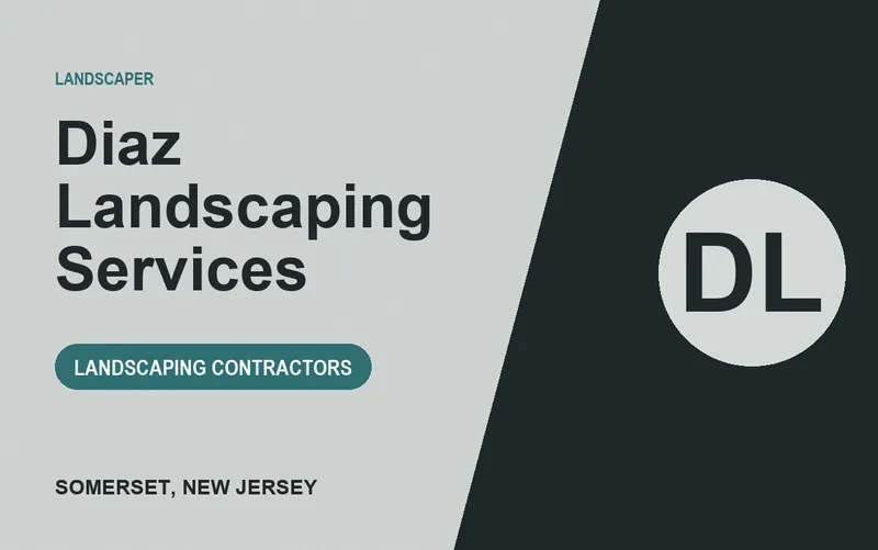 Diaz Landscaping Services in Somerset, New Jersey